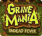 Функция скриншота игры Grave Mania: Undead Fever