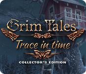 Функция скриншота игры Grim Tales: Trace in Time Collector's Edition