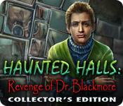 Feature screenshot game Haunted Halls: Revenge of Doctor Blackmore Collector's Edition