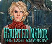 Feature screenshot game Haunted Manor: The Last Reunion