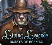 Feature screenshot game Living Legends: Beasts of Bremen