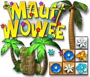 Feature screenshot Spiel Maui Wowee