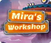 Feature screenshot game Mira's Workshop
