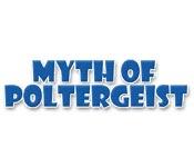 Feature screenshot game Myth of Poltergeist