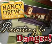 Feature screenshot game Nancy Drew Dossier: Resorting to Danger