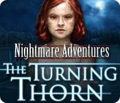 Feature screenshot game Nightmare Adventures: The Turning Thorn