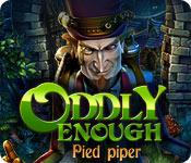 Feature screenshot game Oddly Enough: Pied Piper