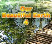 Функция скриншота игры Our Beautiful Earth 4