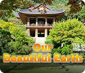 Функция скриншота игры Our Beautiful Earth