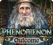 Feature screenshot game Phenomenon: Outcome