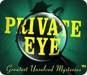 Feature screenshot game Private Eye: Greatest Unsolved Mysteries