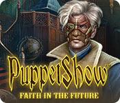 Feature screenshot game PuppetShow: Faith in the Future