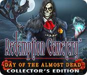 Feature screenshot game Redemption Cemetery: Day of the Almost Dead Collector's Edition