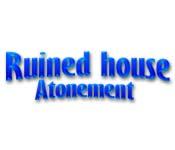 Feature screenshot game Ruined House: Atonement