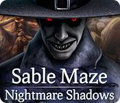 Feature screenshot game Sable Maze: Nightmare Shadows