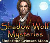 Feature screenshot game Shadow Wolf Mysteries: Under the Crimson Moon