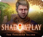 Feature screenshot game Shadowplay: The Forsaken Island