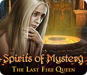 Feature screenshot game Spirits of Mystery: The Last Fire Queen