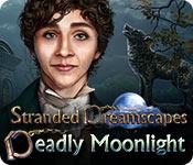 Feature screenshot game Stranded Dreamscapes: Deadly Moonlight