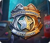 Feature screenshot game Strange Investigations: Becoming