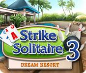 Feature screenshot game Strike Solitaire 3 Dream Resort