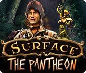 Feature screenshot game Surface: The Pantheon