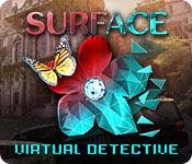 Feature screenshot game Surface: Virtual Detective