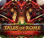 Feature screenshot game Tales of Rome: Grand Empire