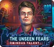 Feature screenshot game The Unseen Fears: Ominous Talent