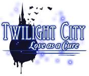 Feature screenshot game Twilight City: Love as a Cure