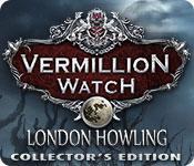 Feature screenshot game Vermillion Watch: London Howling Collector's Edition