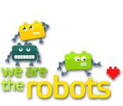 Feature screenshot game We are the Robots