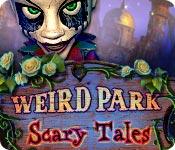 Feature screenshot game Weird Park: Scary Tales