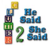 image Clutter II: He Said, She Said