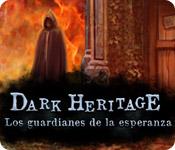 Función de captura de pantalla del juego Dark Heritage: Los guardianes de la esperanza