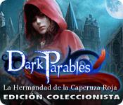 Función de captura de pantalla del juego Dark Parables: La Hermandad de la Caperuza Roja Edición Coleccionista