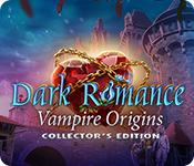 Función de captura de pantalla del juego Dark Romance: Vampire Origins Collector's Edition