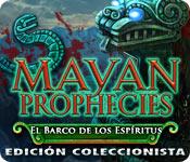 Image Mayan Prophecies: El Barco de los Espíritus Edición Coleccionista