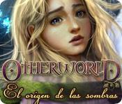image Otherworld: El Origen de las Sombras