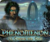 Función de captura de pantalla del juego Phenomenon: La Ciudad del Cian
