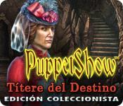 Image PuppetShow: Títere del Destino Edición Coleccionista
