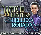 Función de captura de pantalla del juego Witch Hunters: Belleza Robada Edición Coleccionista