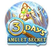 La fonctionnalité de capture d'écran de jeu 3 Days - Amulet Secret