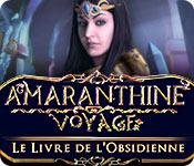 La fonctionnalité de capture d'écran de jeu Amaranthine Voyage: Le Livre de l'Obsidienne