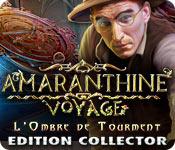 La fonctionnalité de capture d'écran de jeu Amaranthine Voyage: L'Ombre de Tourment Edition Collector