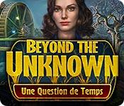 La fonctionnalité de capture d'écran de jeu Beyond the Unknown: Une Question de Temps