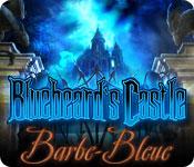 La fonctionnalité de capture d'écran de jeu Bluebeard's Castle: Barbe-Bleue