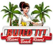 La fonctionnalité de capture d'écran de jeu Build It! Miami Beach Resort