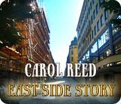 La fonctionnalité de capture d'écran de jeu Carol Reed - East Side Story