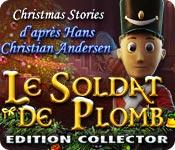 La fonctionnalité de capture d'écran de jeu Christmas Stories 3: Le Soldat de Plomb d'après H. C. Andersen Edition Collector